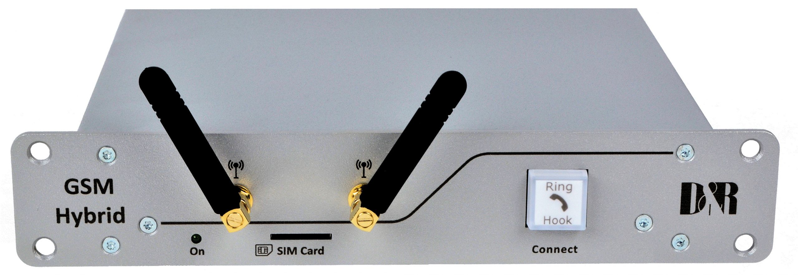 D&R GSM Hybrid D&R GSM Hybrid